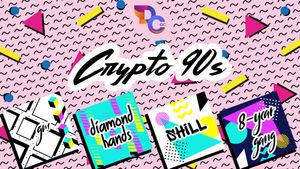 Welcome to the Crypto 90s