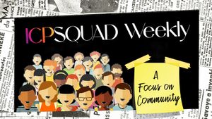 ICPSquad Weekly: A Focus on Community