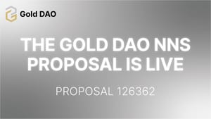 The Gold DAO SNS Proposal is Live!