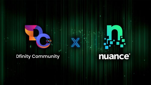 Dfinity Community Forms a Strategic Partnership with Nuance